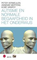 Autisme en normale begaafdheid in het onderwijs - Annemie Mertens, Kobe Vanroy, Peter Vermeulen - eBook (9789033496462)