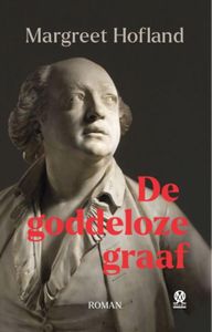 De goddeloze graaf - Margreet Hofland - ebook