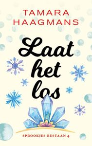 Laat het los - Tamara Haagmans - ebook