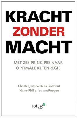 Kracht zonder macht - Chester Jansen - Paperback (9789492221148)