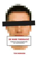 De ware toedracht - Ton Derksen - ebook