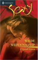 Wilde weddenschap - Crystal Green - ebook