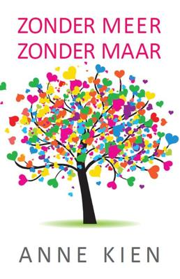 Zonder meer, zonder maar - Anne Kien - eBook (9789065233912)