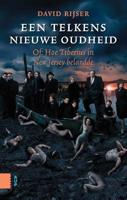 Een telkens nieuwe oudheid - of: hoe Tiberius in New Jersey belandde - David Rijser - Hardcover (9789462980693)