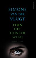 Toen het donker werd - Simone van der Vlugt - ebook - thumbnail