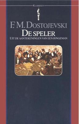 De speler - Fjodor Michajlovitsj Dostojevski - eBook (9789000331383)