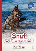 Snuf en de luchtpostbrief (dyslexie uitgave) - Piet Prins - Paperback (9789491638428)