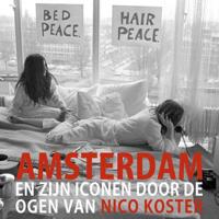 Amsterdam en zijn iconen door de ogen van Nico Koster - Nico Koster - Hardcover (9789492995018)