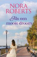 Als een mooie droom - Nora Roberts - ebook - thumbnail