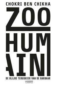 Zoo humain (E-boek - ePub-formaat) - Chokri Ben Chikha - ebook