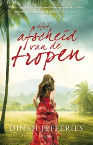 Het afscheid van de tropen - Dinah Jefferies - ebook