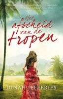 Het afscheid van de tropen - Dinah Jefferies - ebook - thumbnail