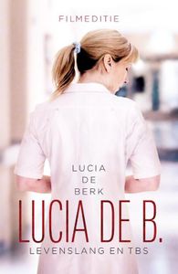 Lucia de B. - Lucia de Berk - ebook