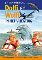 Dolfi en wolfi in het vliegtuig - J.F. van der Poel - eBook (9789088653742)