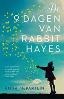 De negen dagen van Rabbit Hayes - Anna McPartlin - eBook (9789044974843)