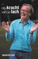 De kracht van je lach (Paperback)