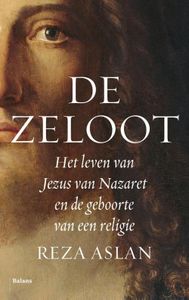 De zeloot - Reza Aslan - ebook