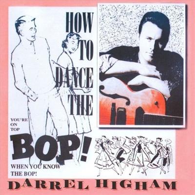 How To Dance The Bop - CD (0820680725129)