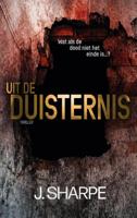 Uit de duisternis - J. Sharpe - Hardcover (9789463083782)