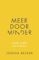 Meer door minder (Paperback) - thumbnail