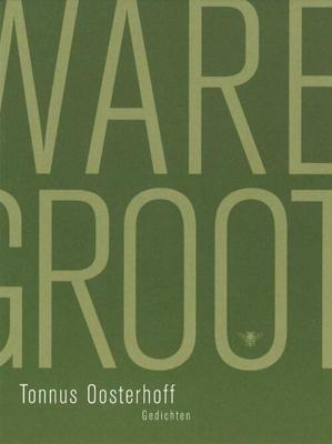 Ware grootte - Tonnus Oosterhoff - eBook (9789023483076) Ware grootte - Tonnus Oosterhoff - eBook (9789023483076)