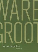 Ware grootte - Tonnus Oosterhoff - eBook (9789023483076)