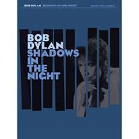 Bob dylan: shadows in the night piano, voix, guitare