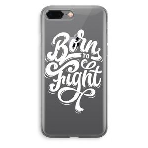 Born to Fight: iPhone 8 Plus Transparant Hoesje