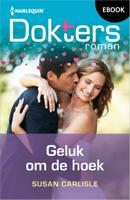 Geluk om de hoek - Susan Carlisle - ebook