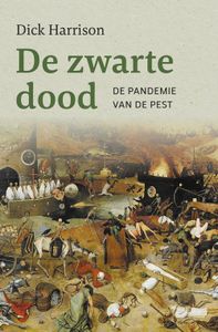 De Zwarte Dood - Dick Harrison - ebook