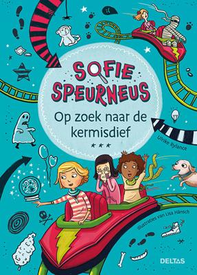 Sofie Speurneus - Op zoek naar de kermisdief - Ulrike Rylance - Hardcover (9789044756937)