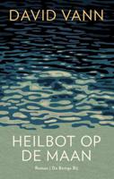 Heilbot op de maan - David Vann - Paperback (9789403147703)
