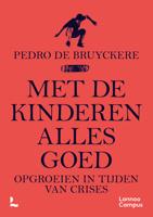 Met de kinderen alles goed - Pedro de Bruyckere - eBook (9789401472944)