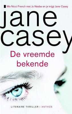 De vreemde bekende - Jane Casey - eBook (9789041425188) De vreemde bekende - Jane Casey - eBook (9789041425188)