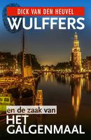 Wulffers en de zaak van het galgenmaal - Dick van den Heuvel - ebook - thumbnail