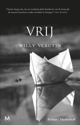 Vrij - Willy Vlautin - eBook (9789402302813)