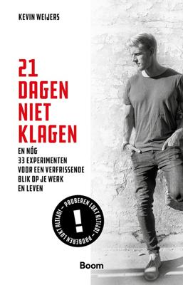 21 Dagen Niet Klagen - Kevin Weijers - eBook (9789058754974)