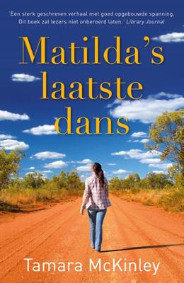Matilda's laatste dans - Tamara McKinley - eBook (9789026148699)