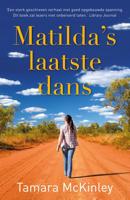 Matilda's laatste dans - Tamara McKinley - eBook (9789026148699)