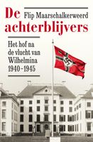 De achterblijvers - Flip Maarschalkerweerd - ebook