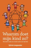 Waarom doet mijn kind zo? - Sylvia Leegwater - Paperback (9789055993567)