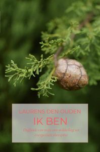 Ik ben - Laurens den Ouden - ebook