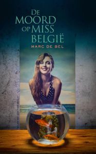 De moord op Miss Belgie - Marc de Bel - ebook