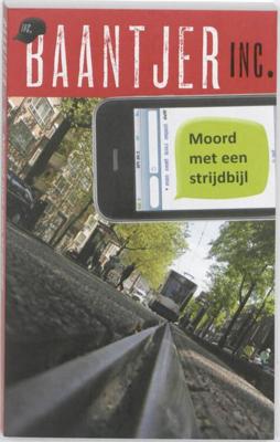 Moord met een strijdbijl (Baantjer Inc. deel 1) - Baantjer Inc. - eBook (9789026180316) Moord met een strijdbijl (Baantjer Inc. deel 1) - Baantjer Inc. - eBook (9789026180316)