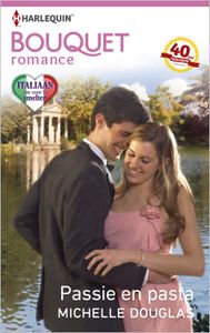 Passie en pasta - Michelle Douglas - ebook