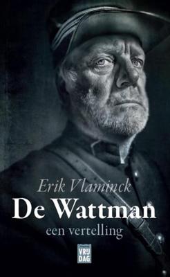 De Wattman - Erik Vlaminck - eBook (9789460014987)