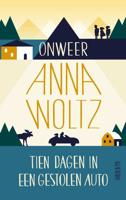 Onweer & Tien dagen in een gestolen auto - Anna Woltz - Paperback (9789045123684)