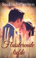 Fluisterende liefde - Saskia Schouten - ebook - thumbnail