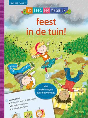 Willemijn van Abeelen Ik lees en begrijp Feest in de tuin! Willemijn van Abeelen Ik lees en begrijp Feest in de tuin!