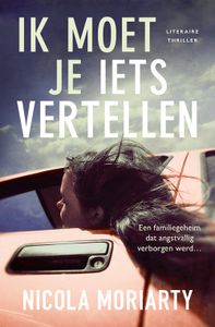 Ik moet je iets vertellen - Nicola Moriarty - ebook